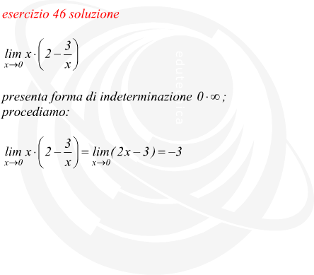 Limite di funzione con forma di indecisione 0 per infinito
