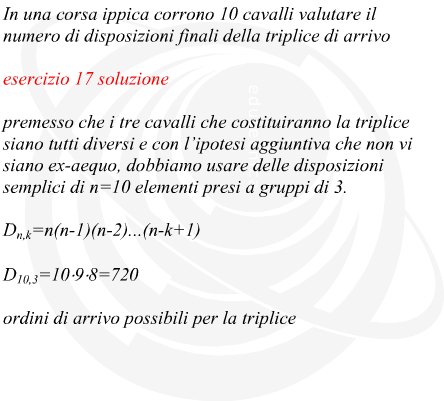 Esercizi di calcolo combinatorio con le disposizioni finali di una gara ippica