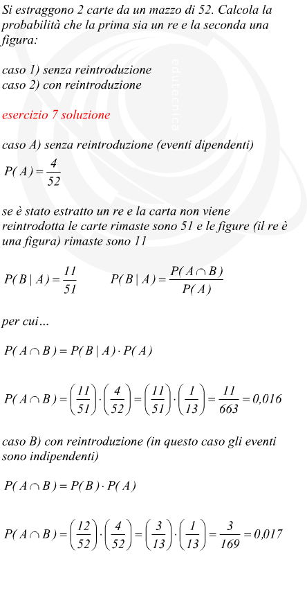 probabilit estrazione di due carte da un mazzo con e senza reintroduzione