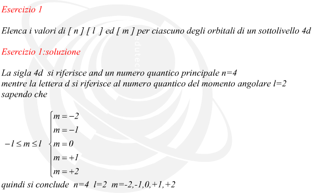 La sigla 4d  si riferisce and un numero quantico principale n=4 mentre la lettera d si riferisce al numero quantico del momento angolare l=2 sapendo che si conclude  n=4  l=2  m=-2,-1,0,+1,+2