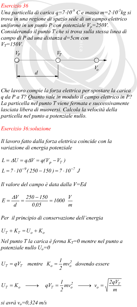 Lavoro compiuto dal campo per spostare una carica elettrica velocit della carica nel punto a potenziale nullo