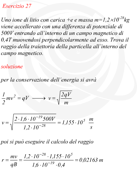 raggio della traiettoria di uno ione di litio in un campo magnetico