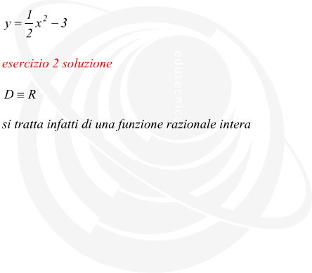 Dominio di esistenza di una funzione razionale intera