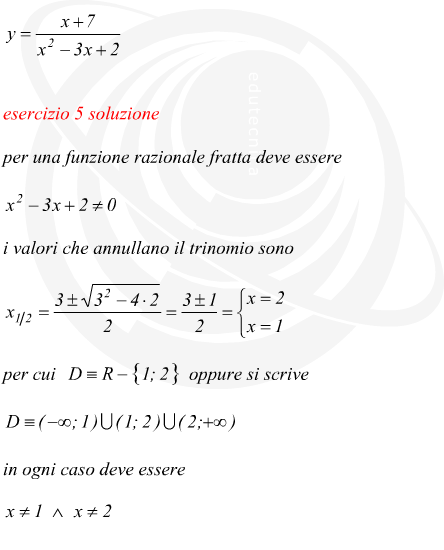 Determinazione del campo di esistenza di una funzione razionale fratta