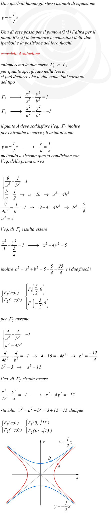 Dati gli asintoti ed un punto di appartenenza trovare l'equazione di una iperbole