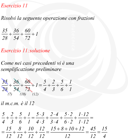 Risolvi la seguente operazione con le frazioni