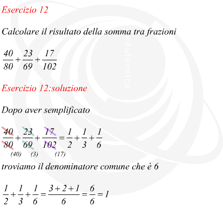 Calcolare il risultato di una somma tra frazioni