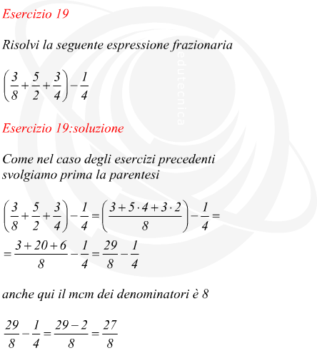 Risolvere la seguente espressione frazionaria