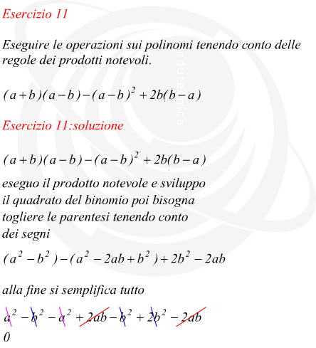 Eseguire le operazioni sui polinomi tenendo conto delle regole dei prodotti notevoli