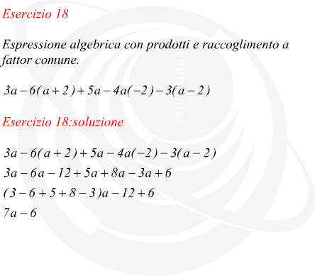 Espressione algebrica con prodotti e raccoglimento a fattor comune