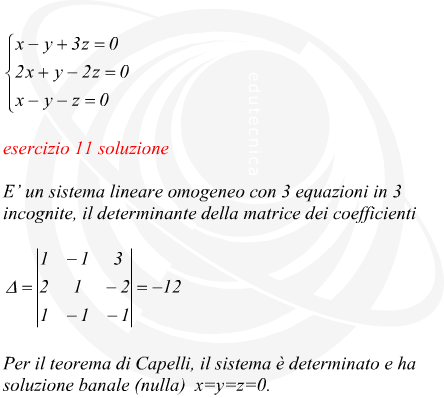 esempio di calcolo sistema omogeneo con soluzione banale