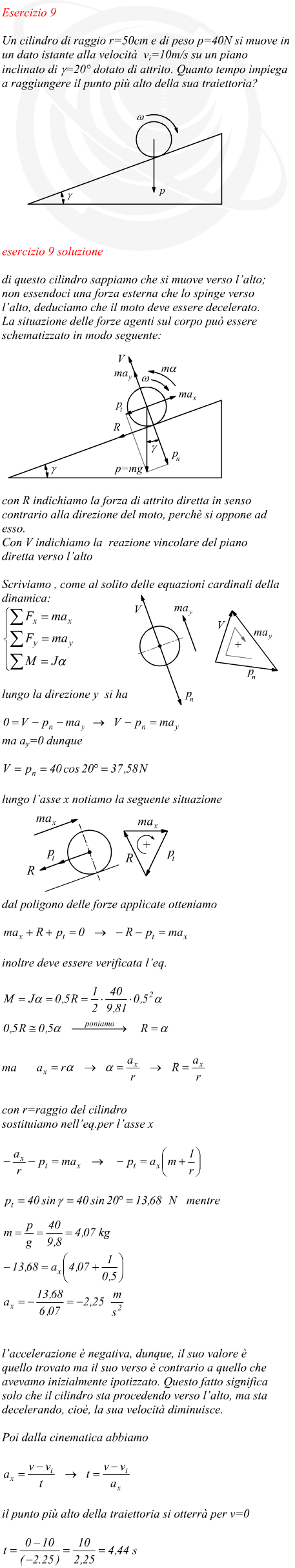 cilindro in salita su piano inclinato - tempo impiegato per fermarsi