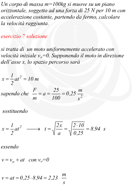 calcolare velocit di un corpo nota la massa la distanza e la forza attiva