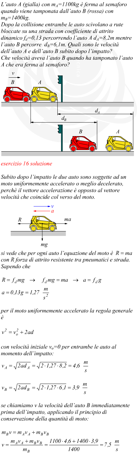 Distanza percorsa da due auto dopo una collisione per tamponamento